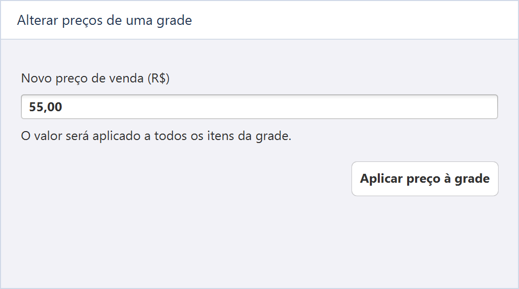 Alterar preço de uma grade — O preço proposto é R$ 55,00 para os itens da grade escolhida.