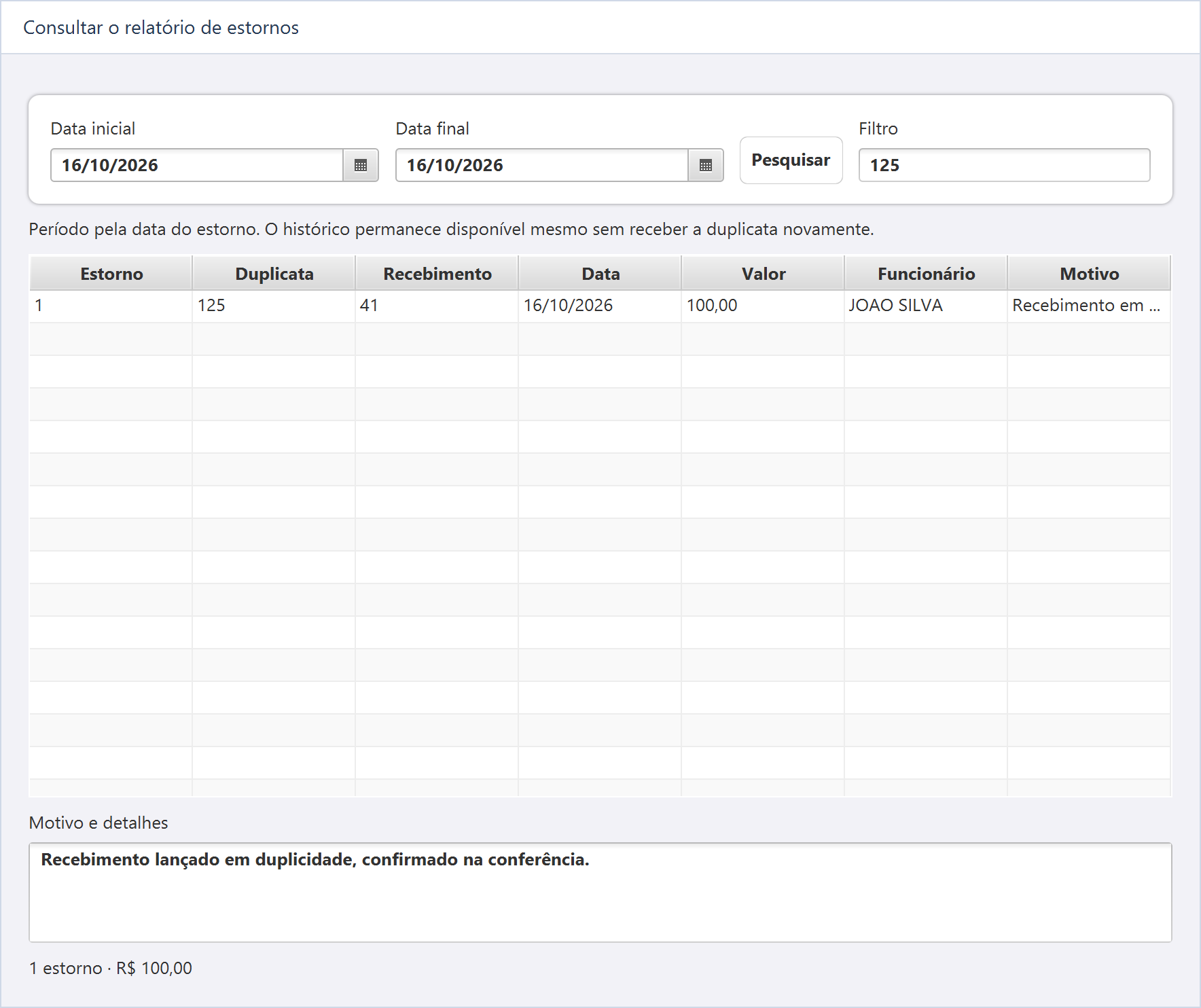 Consultar estornos de recebimentos — A busca 125 encontra um estorno de R$ 100,00 com motivo de duplicidade.