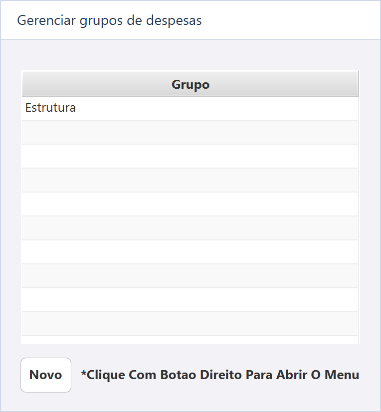 Gerenciar grupos de despesas — Estrutura é o grupo utilizado para organizar o aluguel.