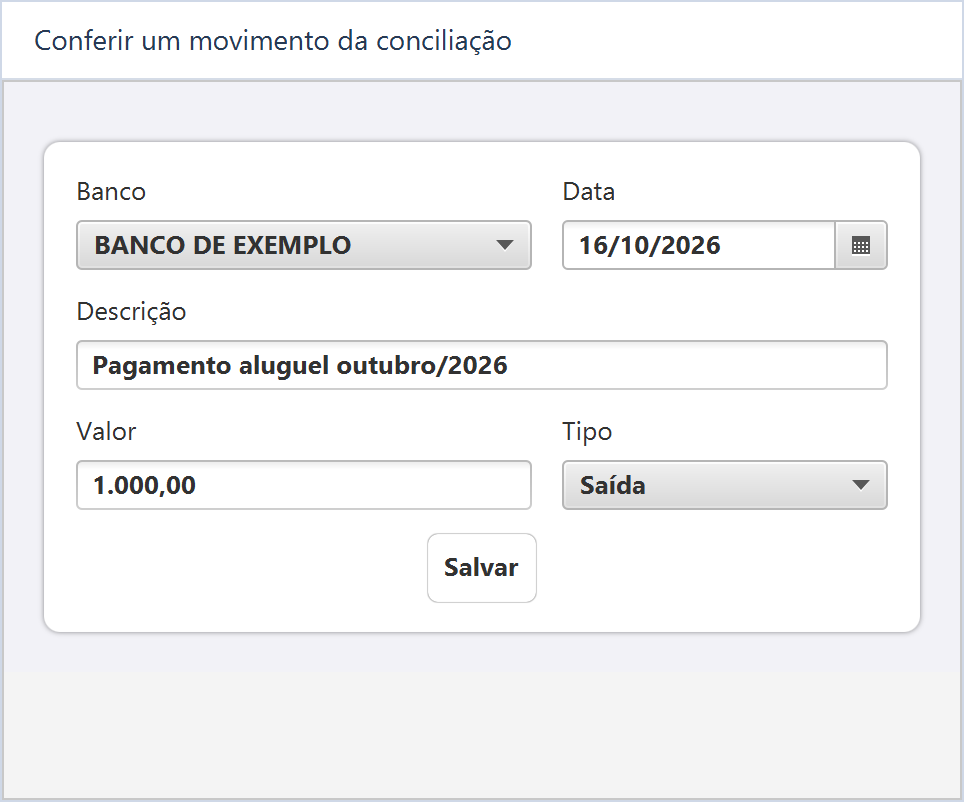 Registrar ou alterar movimento bancário — Saída de R$ 1.000,00 referente ao aluguel, em 16/10/2026.