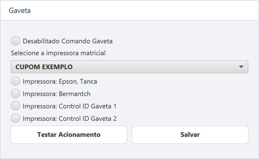 Gaveta — O exemplo seleciona a impressora fictícia CUPOM EXEMPLO e a opção Epson, Tanca.