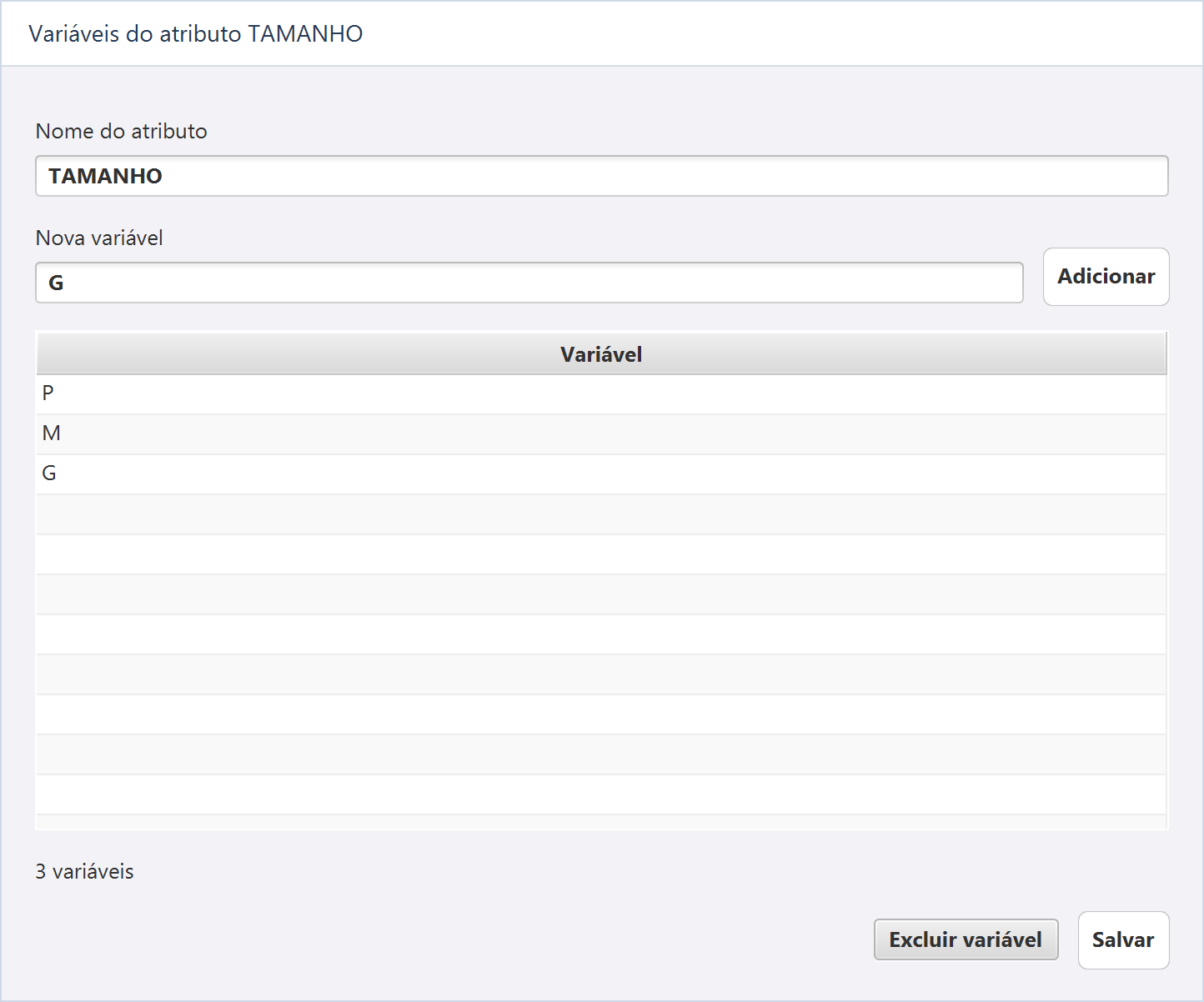 Opções do atributo TAMANHO — Exemplo preenchido: P, M e G na janela de variáveis do atributo.