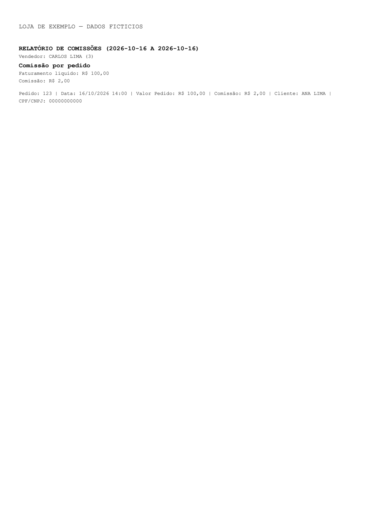 Comissões — exemplo de conferência — Exportação com a rotina e formatação do sistema, isolada do banco e preenchida com dados fictícios. Todos os dados são fictícios. O formato pode variar conforme modelo e configuração da instalação.